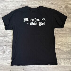 Gildan Black Tee with 'Already Not Yet' White Gothic Print